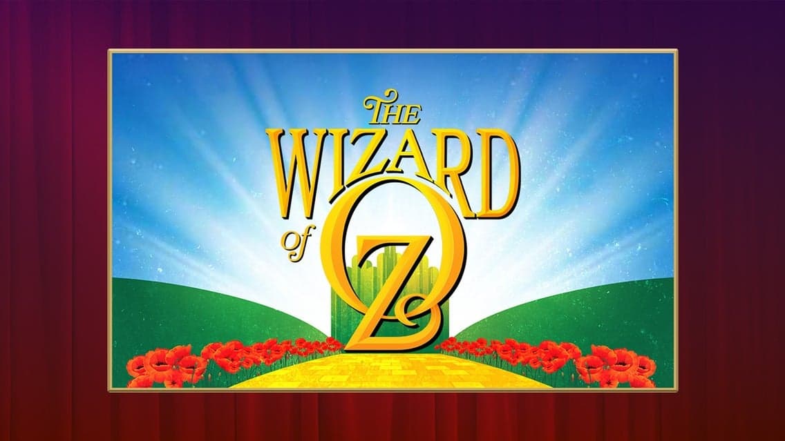 5 Star Theatricals presents The Wizard of Oz